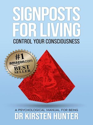 cover image of Signposts for Living Book 1, Control Your Consciousness – In the Driver's Seat